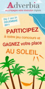 Jeu concours "Gagnez votre place au soleil"