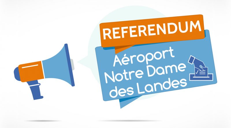 Annonce d'un référendum sur l'aéroport de Notre Dame des Landes